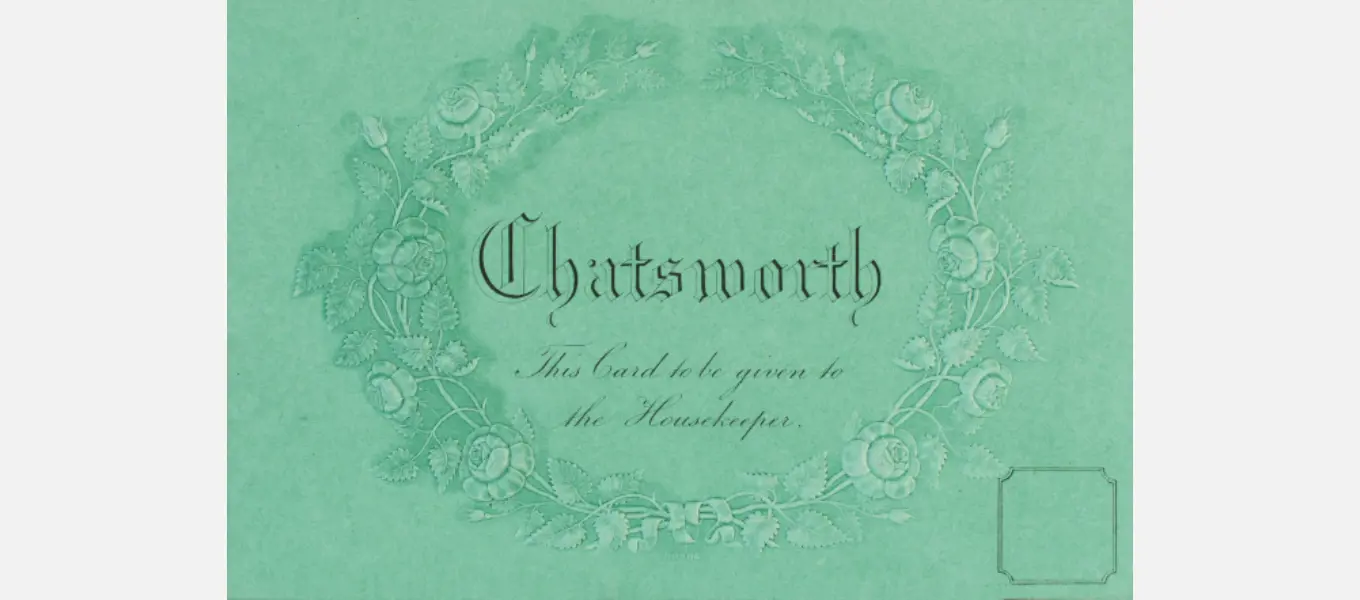 A nineteenth-century visitors’ ticket like the one Gaskell and her daughter used to gain admission to Chatsworth. 